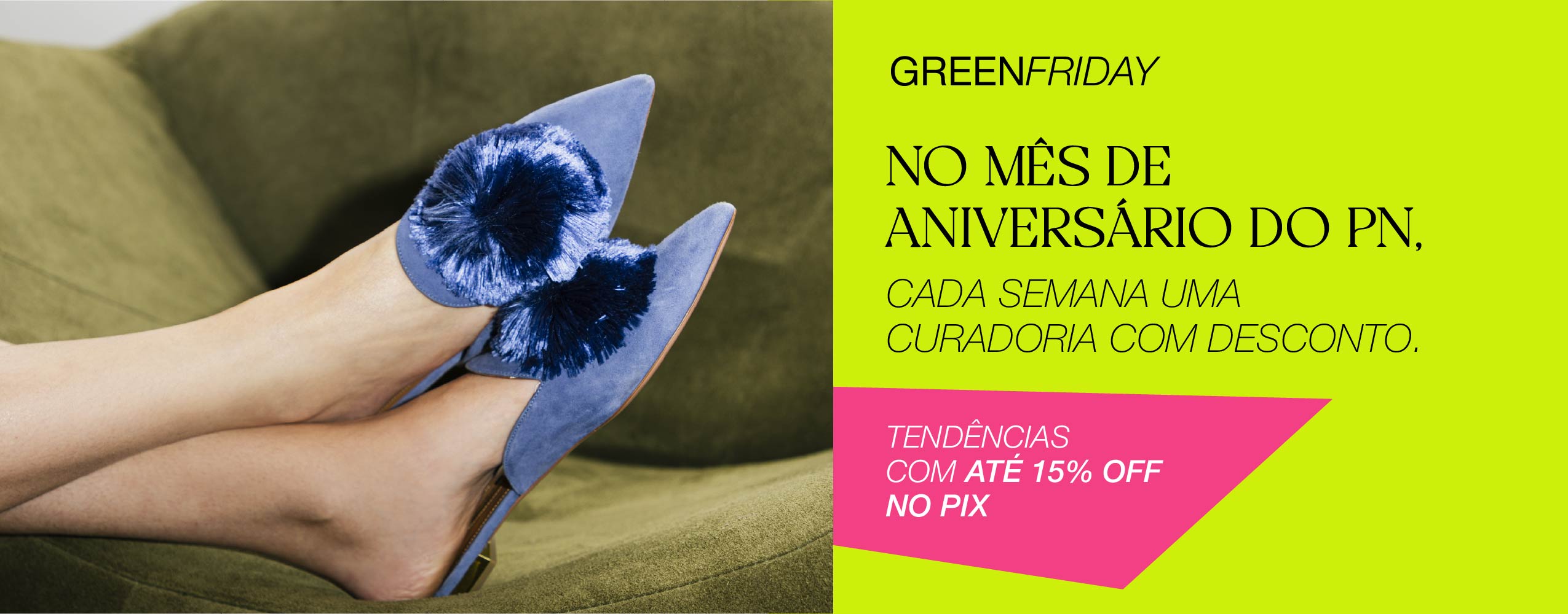 Greend Friday: Tendências